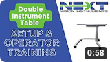 Double Instrument Table Setup & Operator Training
